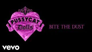 The Pussycat Dolls - Bite The Dust (Audio)