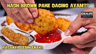 HASH BROWN PAKE DAGING AYAM?? RASANYA LEBIH ENAK!!