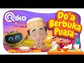 Download Lagu DO'A BERBUKA PUASA - Riko The Series