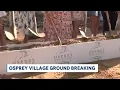 Osprey Village breaks ground on cottages for adults with disabilities