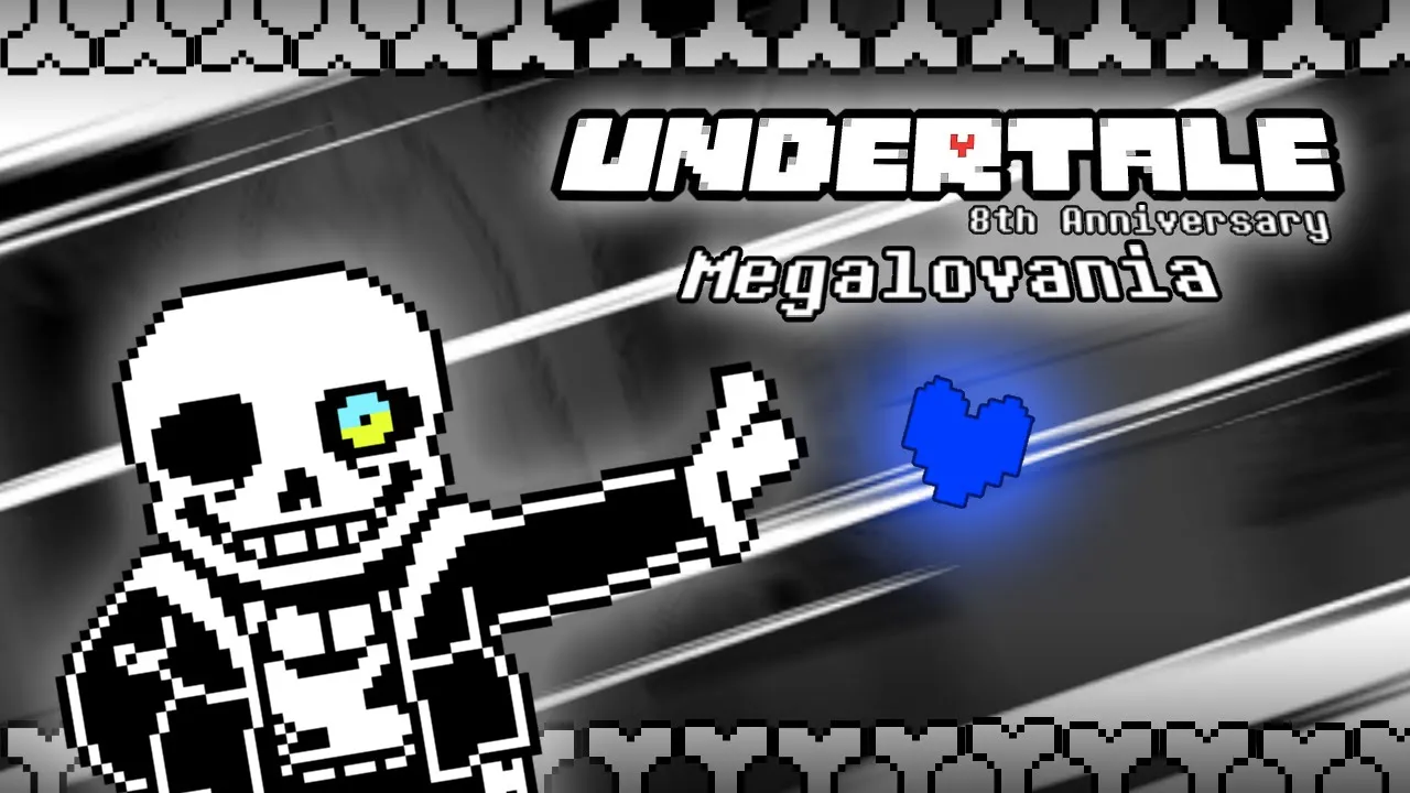 [UnderTale's 8th Anniversary] Megalovania