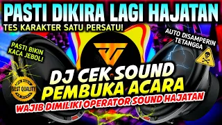  hd music dj cek sound pembuka acara hajatan tes karakter satu persatu 