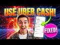 How to Use Uber Cash Pay for Rides Easily