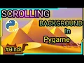 Scrolling Background l Python pygame l