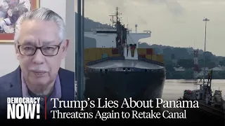 Trump Threatens Again to Retake Panama Canal While Distorting Deadly History of Waterway