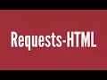 Requests-HTML A Python Library For Scraping The Web