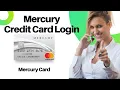 Mercury Credit Card Login Login Mercury Credit Card www mercurycards com Online Payment