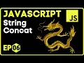 Sting CONCAT in Javascript JavaScript in Hindi - 6
