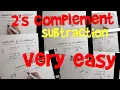 2 s complement subtraction very easy