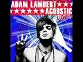 Adam Lambert - Whataya Want From Me (Acoustic)
