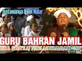 Lagu Ceramah Agama Lucu GURU BAHRAN JAMIL Dalam Rangka Peringatan ISRA \u0026 MI'RAJ NABI BESAR MUHAMMAD SAW