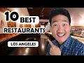 TOP 10 Best Restaurants in Los Angeles 2026