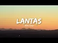 Juicy Luicy - Lantas (Lyrics)