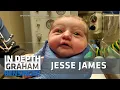 Jesse James on being a new grandfather