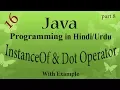 16 java programming Instance of and dot operator in java