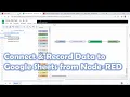 Connect and record data to Google Sheets from Node-RED