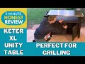 Keter XL Unity Table 2-Min Honest Review
