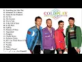 Lagu No.1 Coldplay Best Songs Live | Coldplay Greatest Hits Ever