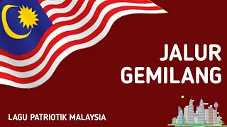 Jalur Gemilang | Lagu Patriotik Malaysia