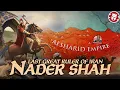 Nader Shah The Napoleon of Iran - How One General Rebuilt the Empire