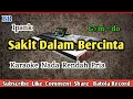 Lagu Sakit Dalam Bercinta Karaoke || Ipank || slowrock