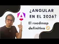Roadmap Angular 2026 Lo que debes aprender y por donde empezar