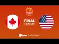 Final | Canada vs. USA