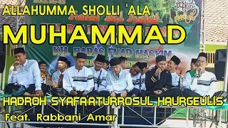 Download ALLAHUMMA SHOLLI 'ALA MUHAMMAD | HADROH SYAFA'ATURROSUL Feat. HADROH RABBANI AMAR MP3