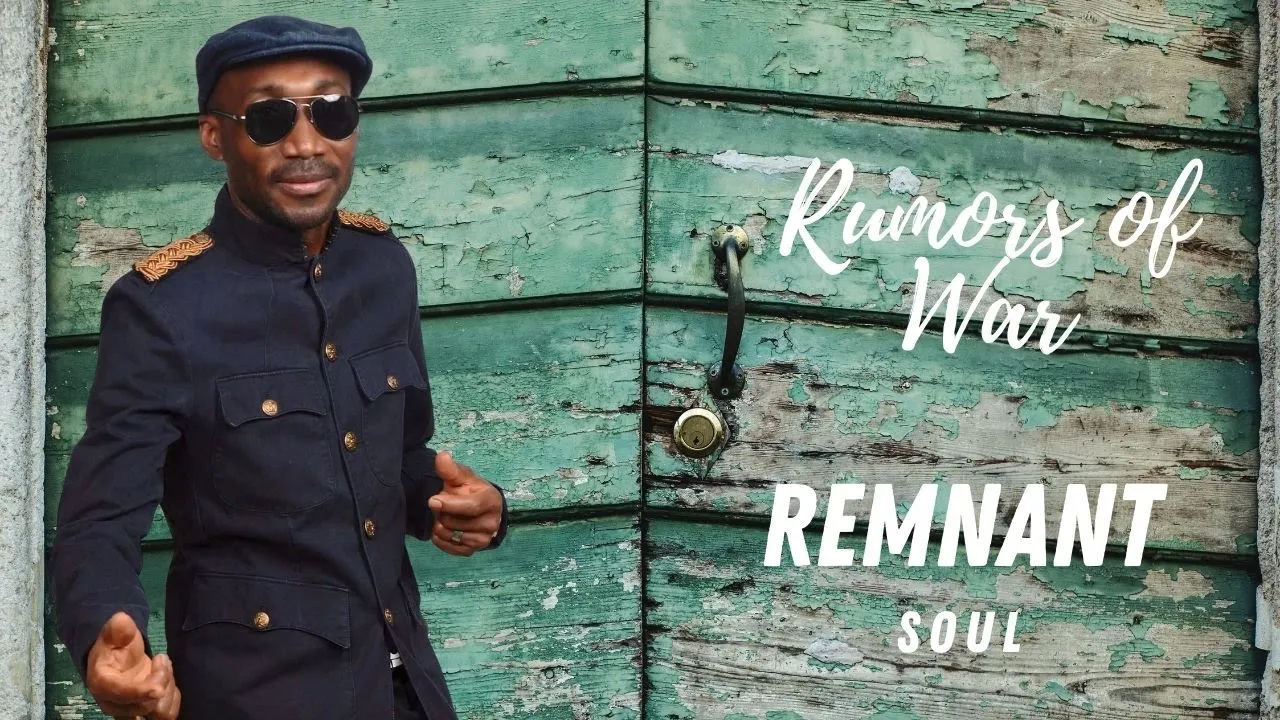 Rumors of War | Remnant Soul (Lyrics Video)
