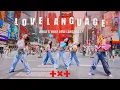 Download Lagu [KPOP IN PUBLIC NYC | TIMES SQUARE | ONE TAKE] TXT (투모로우바이투게더) - ‘’Love Language” | Dance Cover
