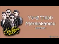 Download Lagu Yang Telah Merelakanmu - Seventeen (Lirik Lagu) ~ Tuhan jagalah jiwa dan raganya...