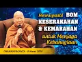 Download Lagu Mewaspadai Keserakahan dan Kemarahan - B. Uttamo