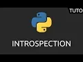Tutoriel Python - introspection