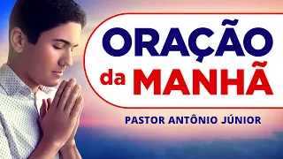 ORAÇÃO DA MANHÃ DE HOJE  - Escreva seu Pedido de Oração