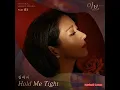 Download Lagu Kim Yeji - ('Hold Me Tight') Eve OST Part 1 Lyrics (김예지 Hold Me Tight 이브 OST 가사)