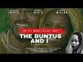 Lagu The Buntus and I