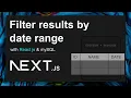 React date range filter component - Next js and MySQL