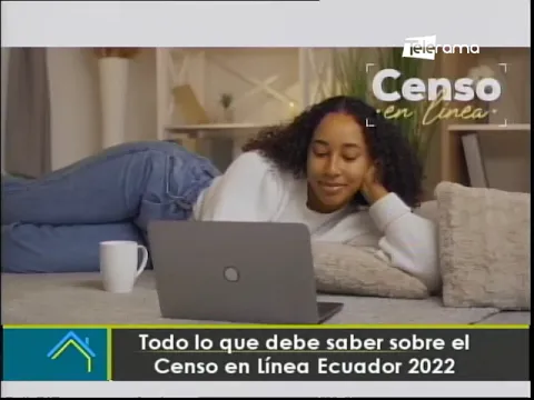 Todo lo que debe saber sobre censo en línea Ecuador 2022