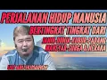 Download Lagu PERJALANAN HIDUP MANUSIA . . .