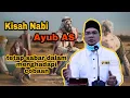 cara iblis meniupkan penyakit-kisah nabi ayub as - Ustadz Nazriel Abdul Muluk