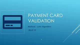 Luhn 10 or Payment Card Validation method explained with example