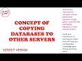 Concept - Copying Databases to Other Servers SQL Server Database Design SQL Talks by VINEET
