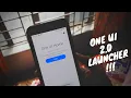 One UI 2 0 Launcher On Almost Any Android 10 Devices