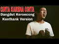 Download Lagu JUDIKA  - CINTA KARENA CINTA (Cover Keroncong Kenthank By ALIE SOLO)