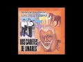 Los Cadetes De Linares - El Cachas De Oro