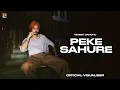 Lagu Peke Sahure ( Official Visuals ) Himmat sandhu | Kahlon | Rxtro | New punjabi Songs 2025