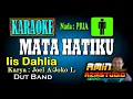 MATA HATIKU Iis Dahlia KARAOKE Nada PRIA