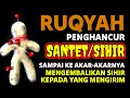 Download Lagu Ruqyah Quran untuk Usaha, Rumah \u0026 Gangguan Gaib | Spiritual Healing Against Black Magic