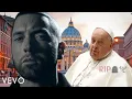 Download Lagu Eminem - The Heavenly Welcome of Pope Francis (Official Tribute Video)