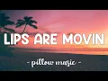 Download Lagu Lips Are Movin - Meghan Trainor (Lyrics) 🎵